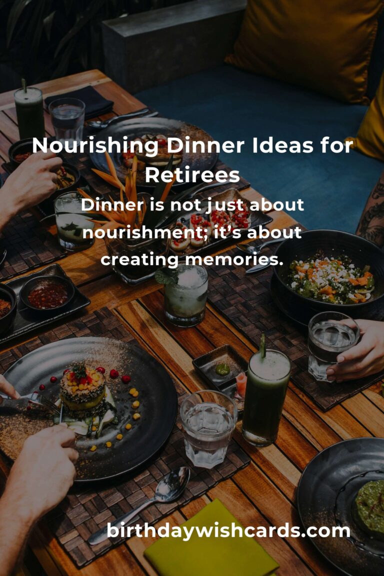 Heartwarming Dinner Ideas for Retirees: A Complete Guide to Nourishing Meals