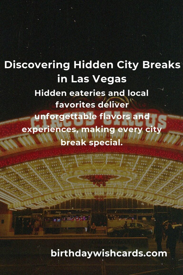 Hidden City Breaks in Las Vegas You Must See: Exploring the Soul Beyond the Strip
