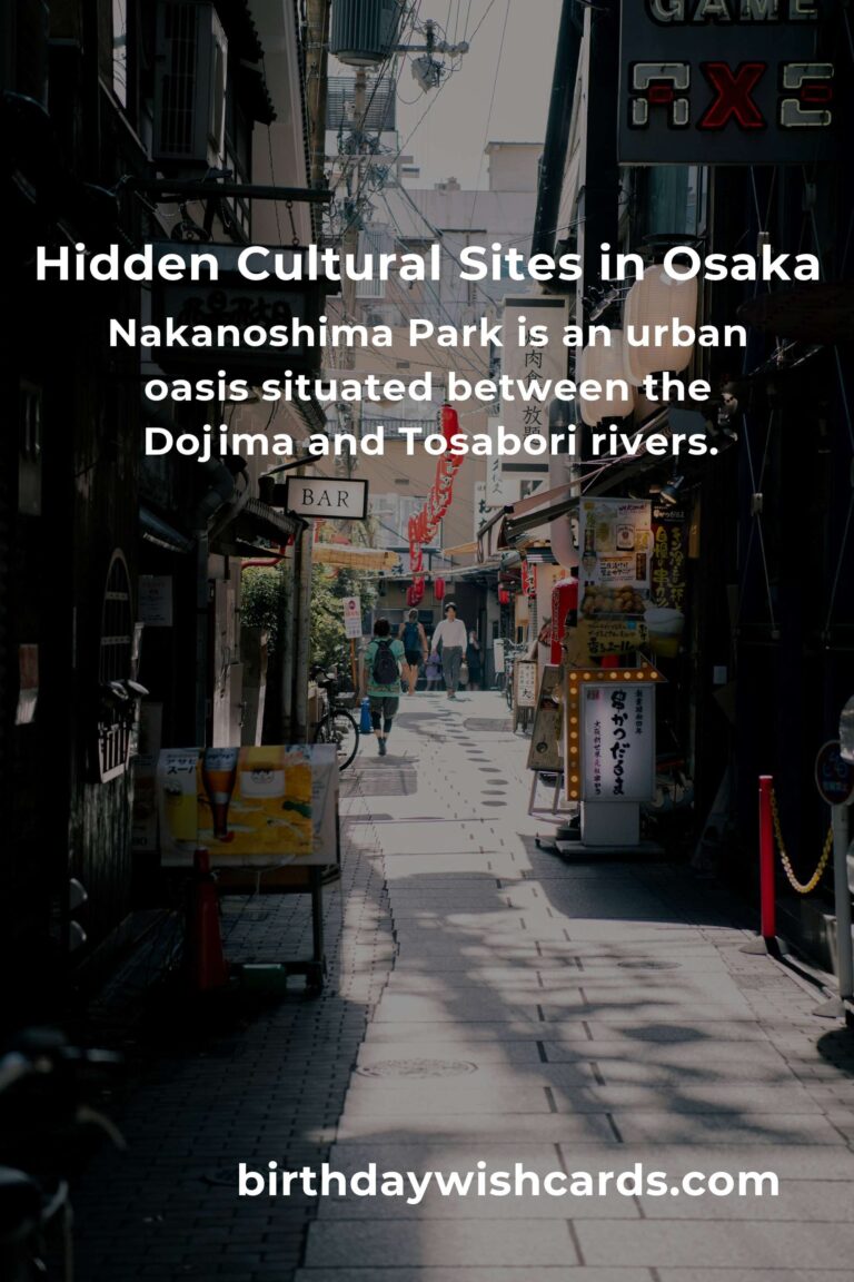 Hidden Cultural Sites in Osaka You Must See