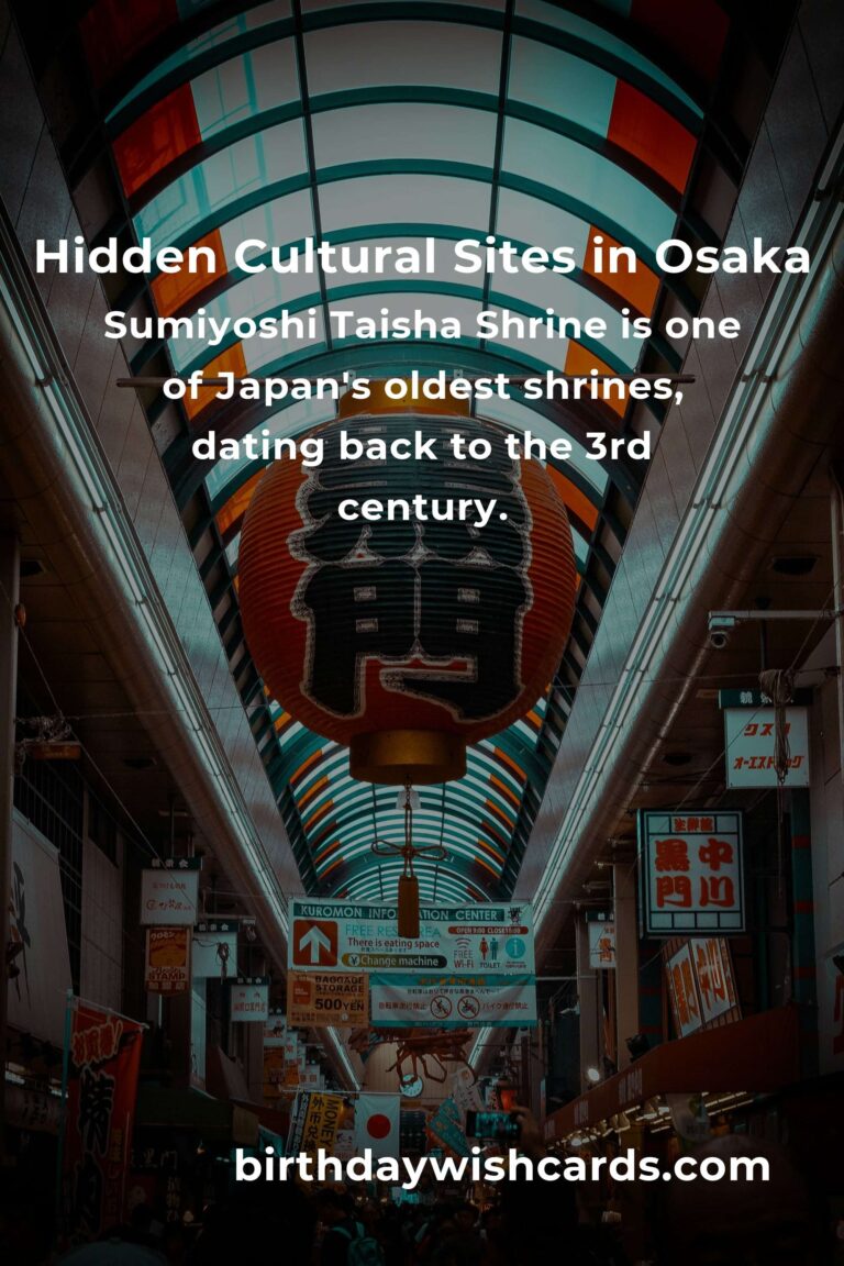 Hidden Cultural Sites in Osaka You Must See