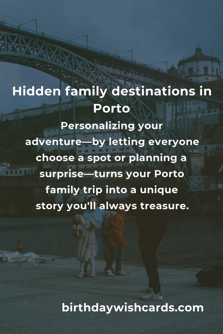 Hidden Family Destinations in Porto You Must See: Secret Gems for Your Next Adventure
