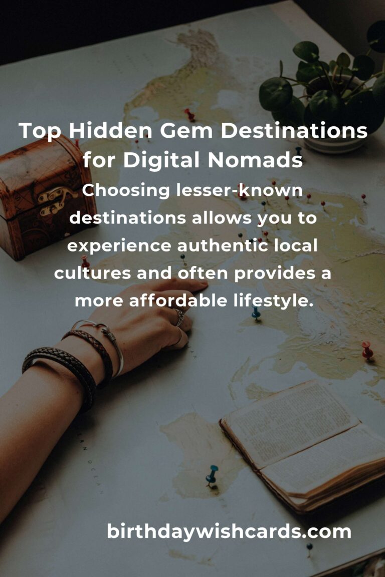 Hidden Gems for Digital Nomads in 2025: Discover Unexplored Destinations
