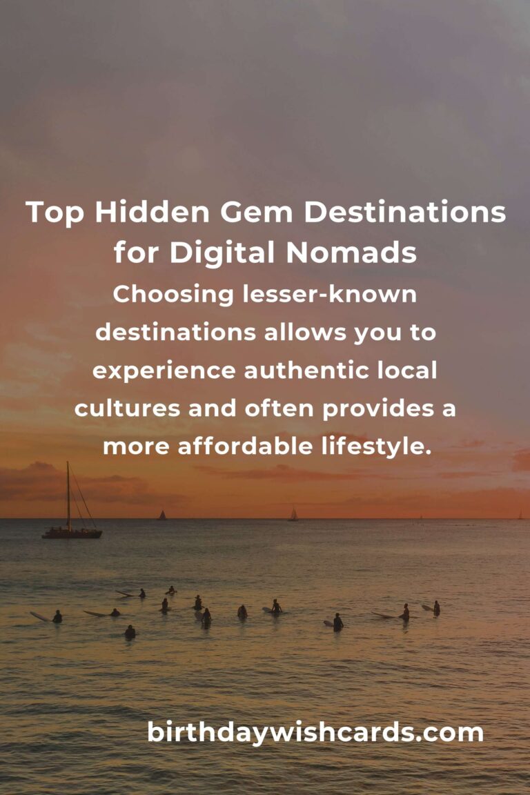 Hidden Gems for Digital Nomads in 2025: Discover Unexplored Destinations