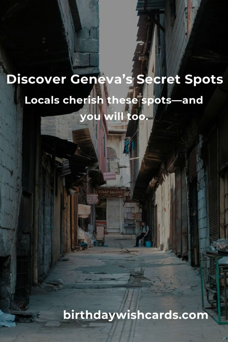 Hidden Gems in Geneva: Discover the City’s Secret Spots That Will Steal Your Heart