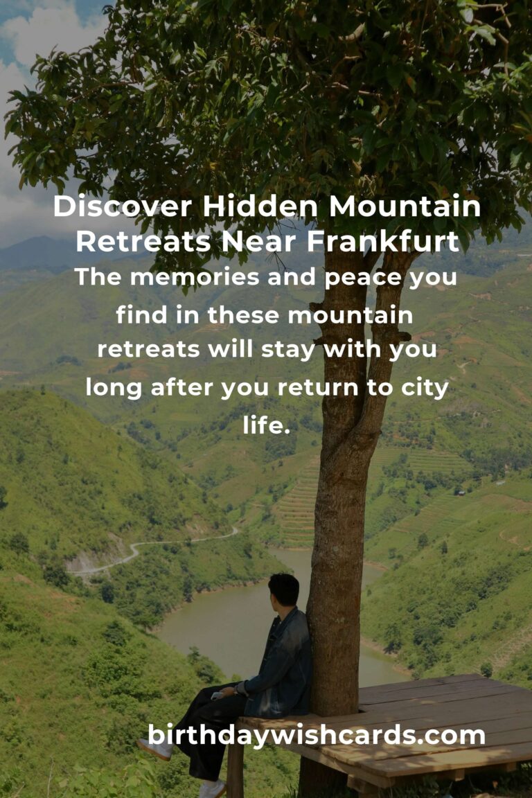 Hidden Mountain Retreats Near Frankfurt You Must Experience