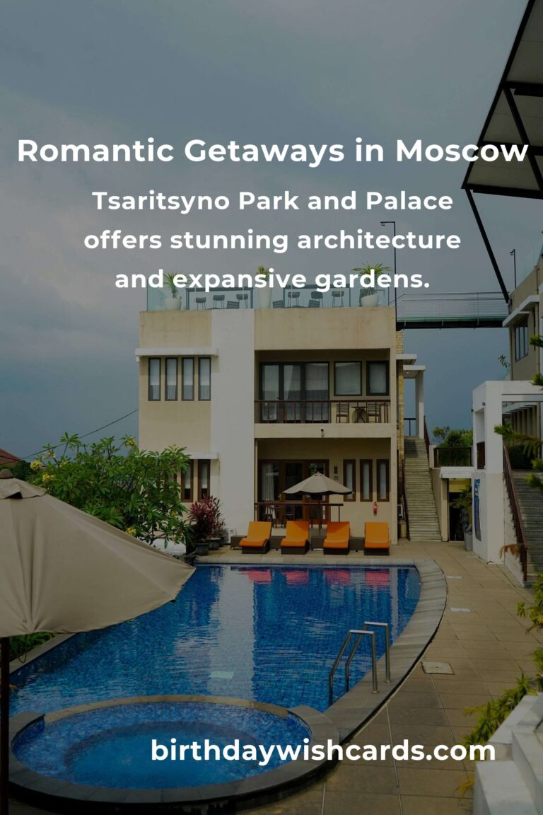 Hidden Romantic Getaways in Moscow You Must See