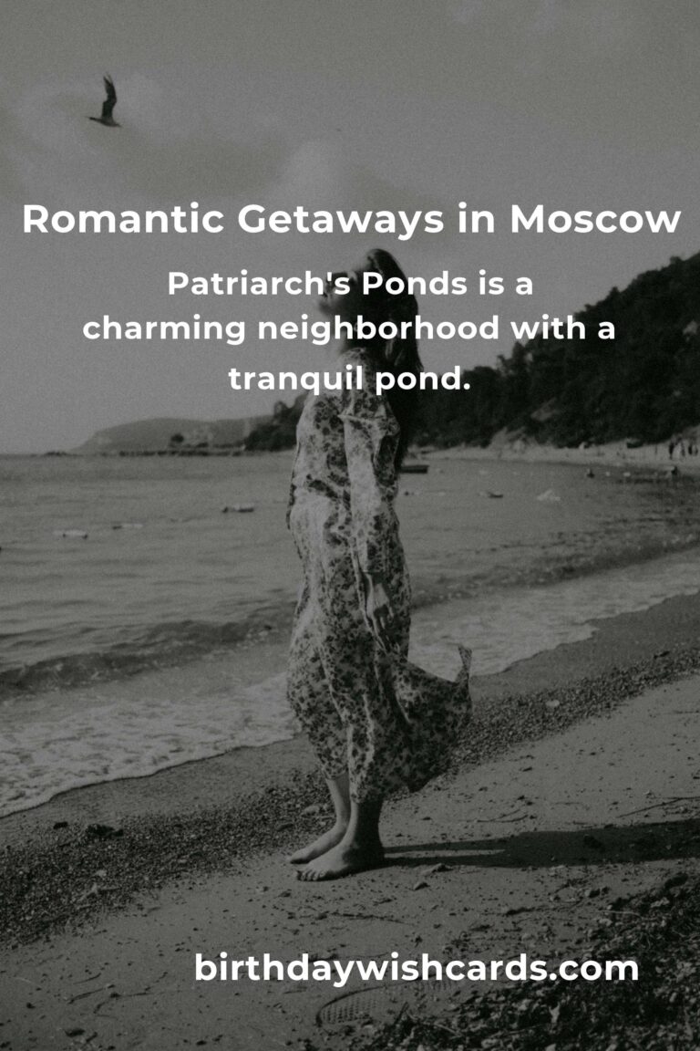 Hidden Romantic Getaways in Moscow You Must See