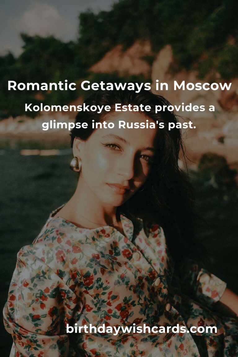 Hidden Romantic Getaways in Moscow You Must See