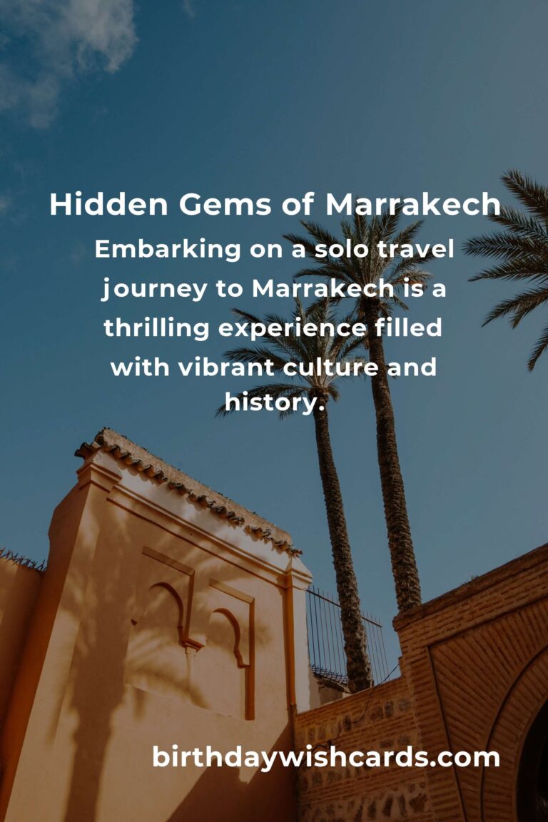 Hidden Solo Travel Gems in Marrakech You Must Explore