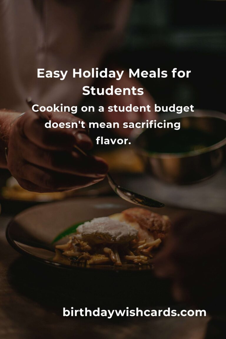 Holiday Cooking for Students: A Complete Guide to Delicious and Easy Meals