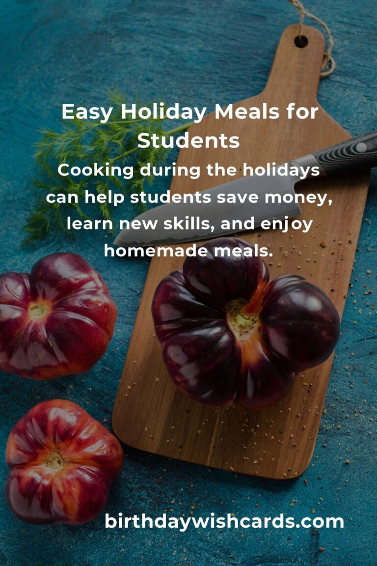 Holiday Cooking for Students: A Complete Guide to Delicious and Easy Meals