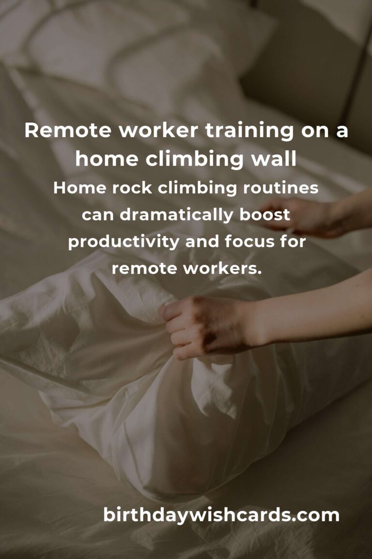Home Rock Climbing Routine for Remote Workers: Boost Productivity, Strength & Wellbeing