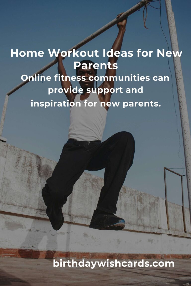 Home Workouts for New Parents: A Comprehensive Guide to Getting Started