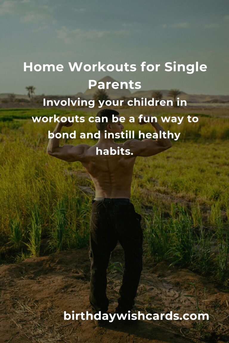 Home Workouts for Single Parents: Getting Started on Your Fitness Journey