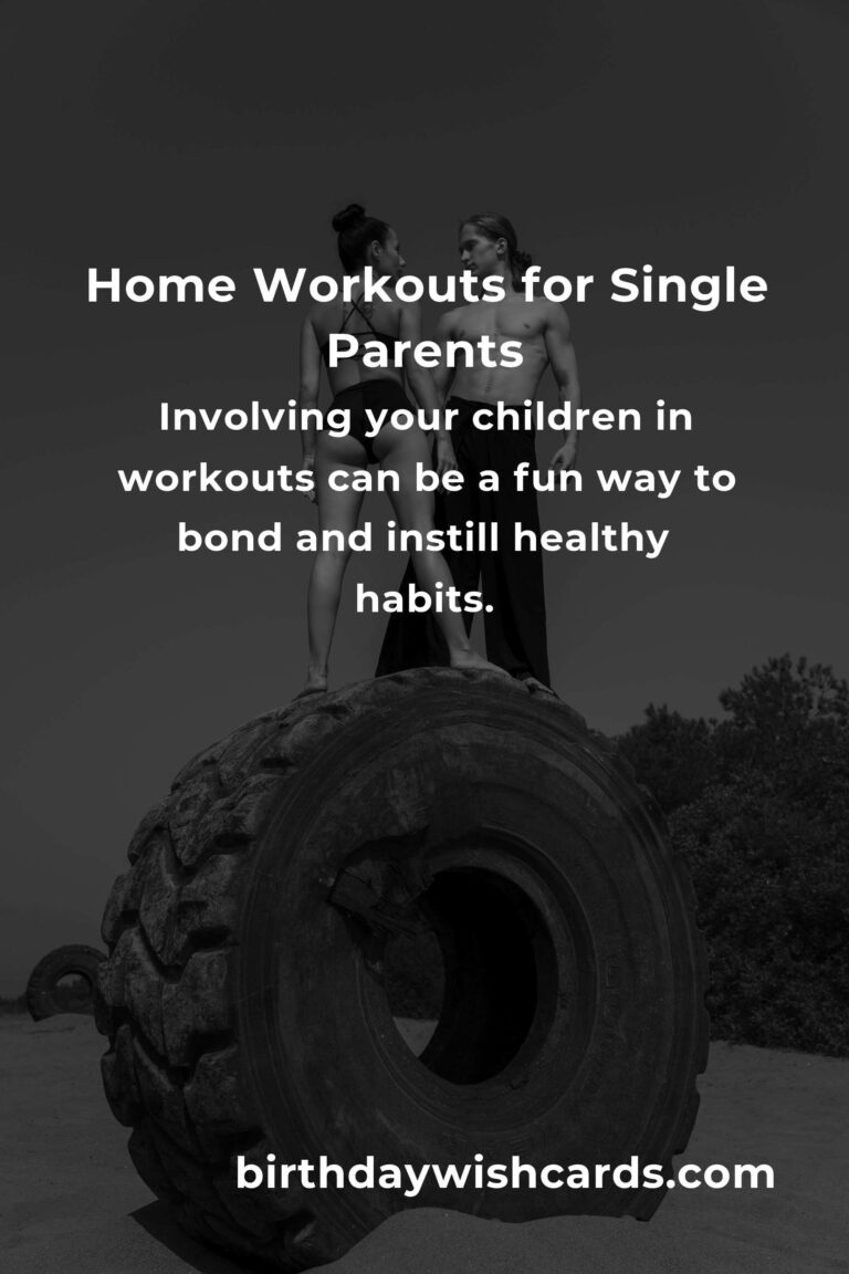 Home Workouts for Single Parents: Getting Started on Your Fitness Journey