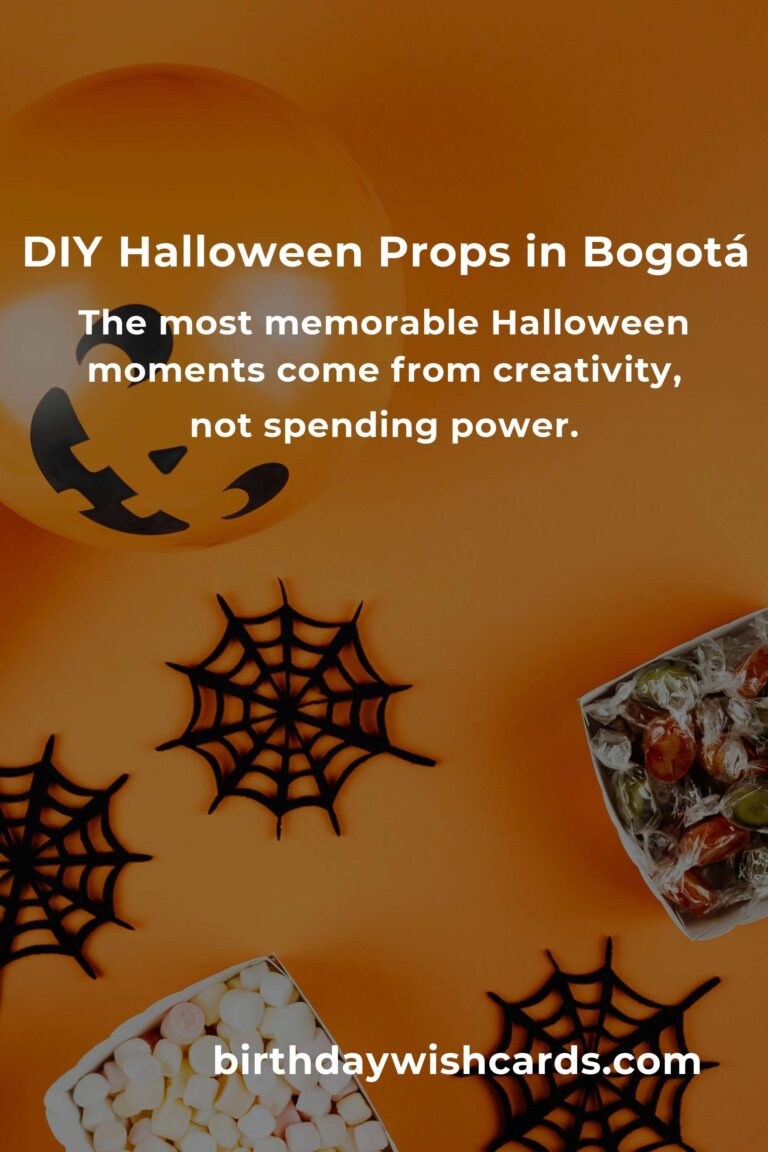 How to Build Amazing Halloween Props on a Budget in Bogotá: The Ultimate Guide for Creative Souls