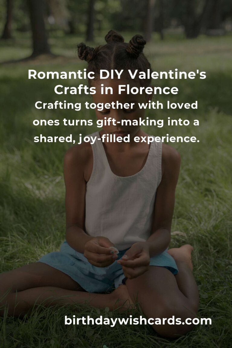 How to Build Beautiful Valentine’s Day Crafts on a Budget in Florence