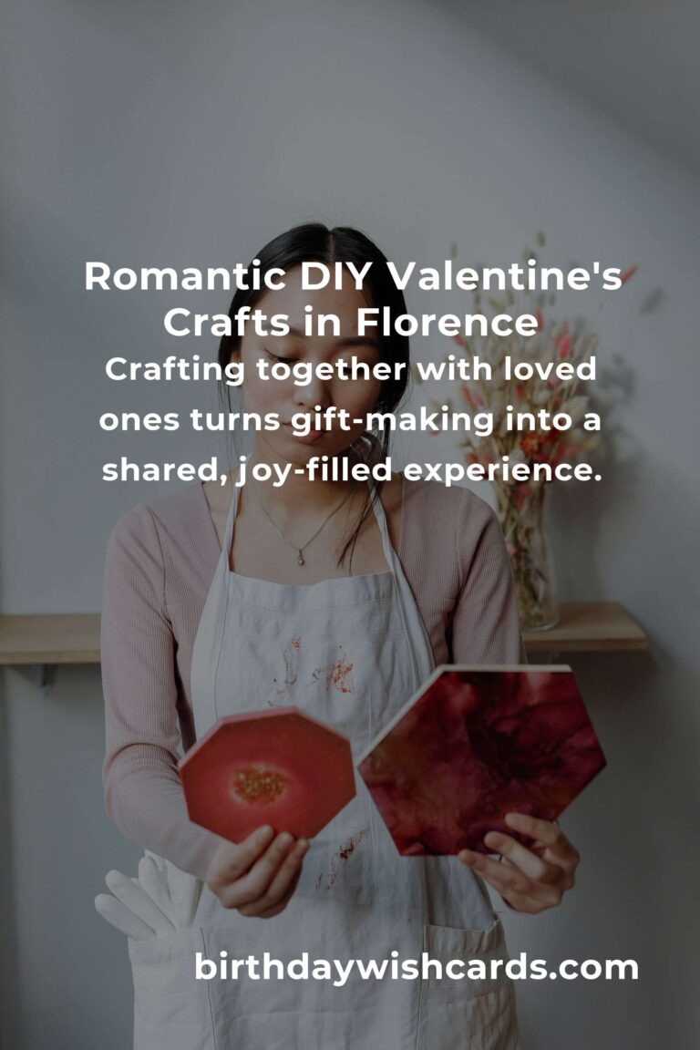 How to Build Beautiful Valentine's Day Crafts on a Budget in Florence