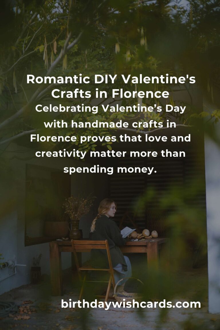 How to Build Beautiful Valentine's Day Crafts on a Budget in Florence