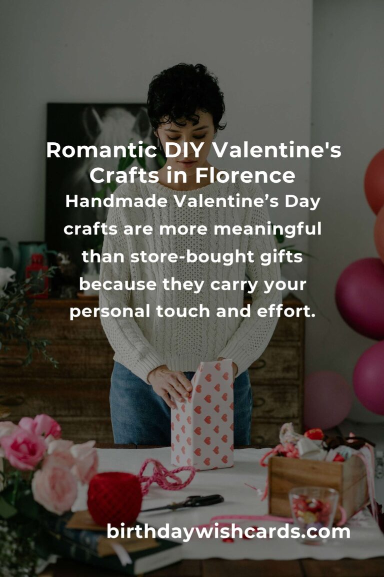 How to Build Beautiful Valentine's Day Crafts on a Budget in Florence