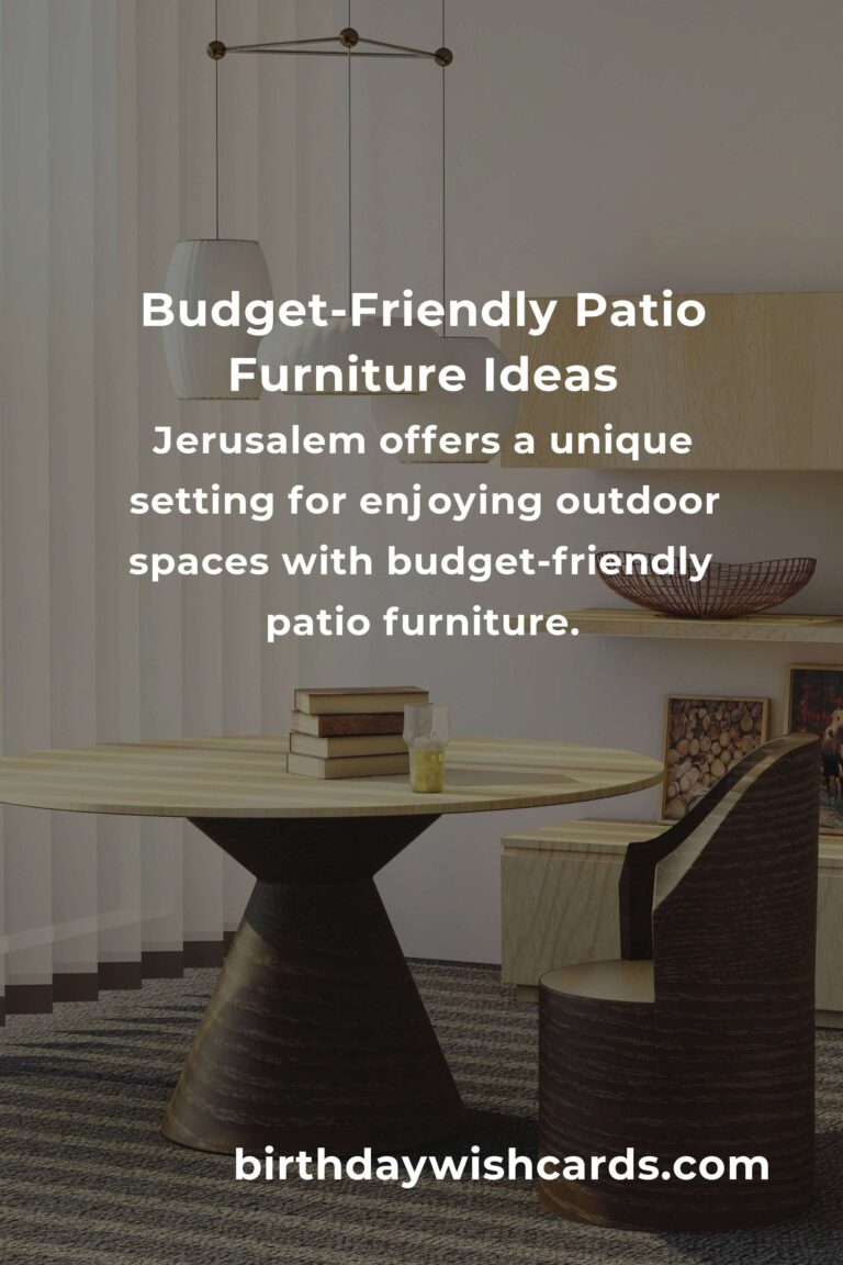 How to Build Budget-Friendly Patio Furniture in Jerusalem