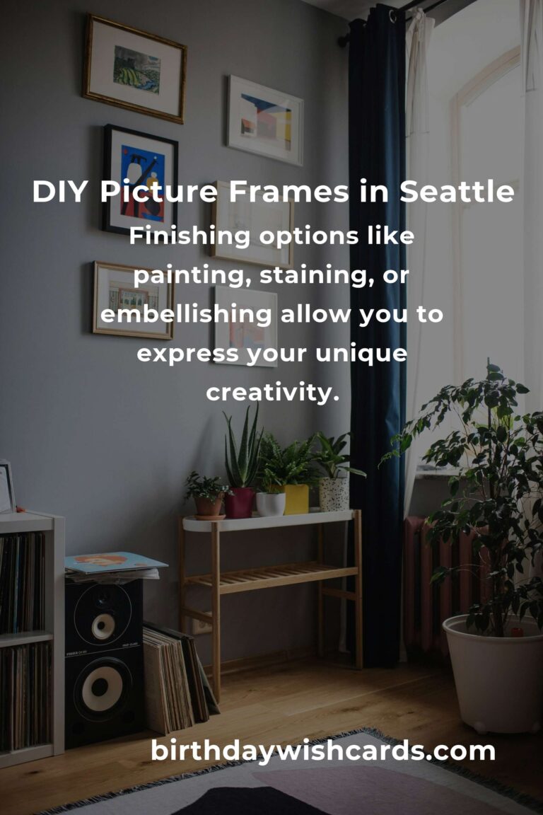 How to Build Picture Frames on a Budget in Seattle: A Creative Guide for DIY Enthusiasts