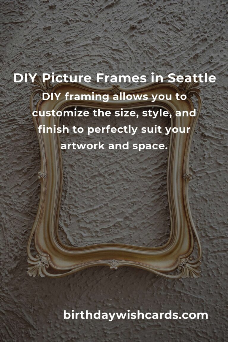 How to Build Picture Frames on a Budget in Seattle: A Creative Guide for DIY Enthusiasts