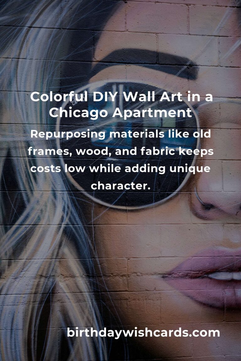 How to Build Stunning Wall Art on a Budget in Chicago: Creative Ideas for Every Space