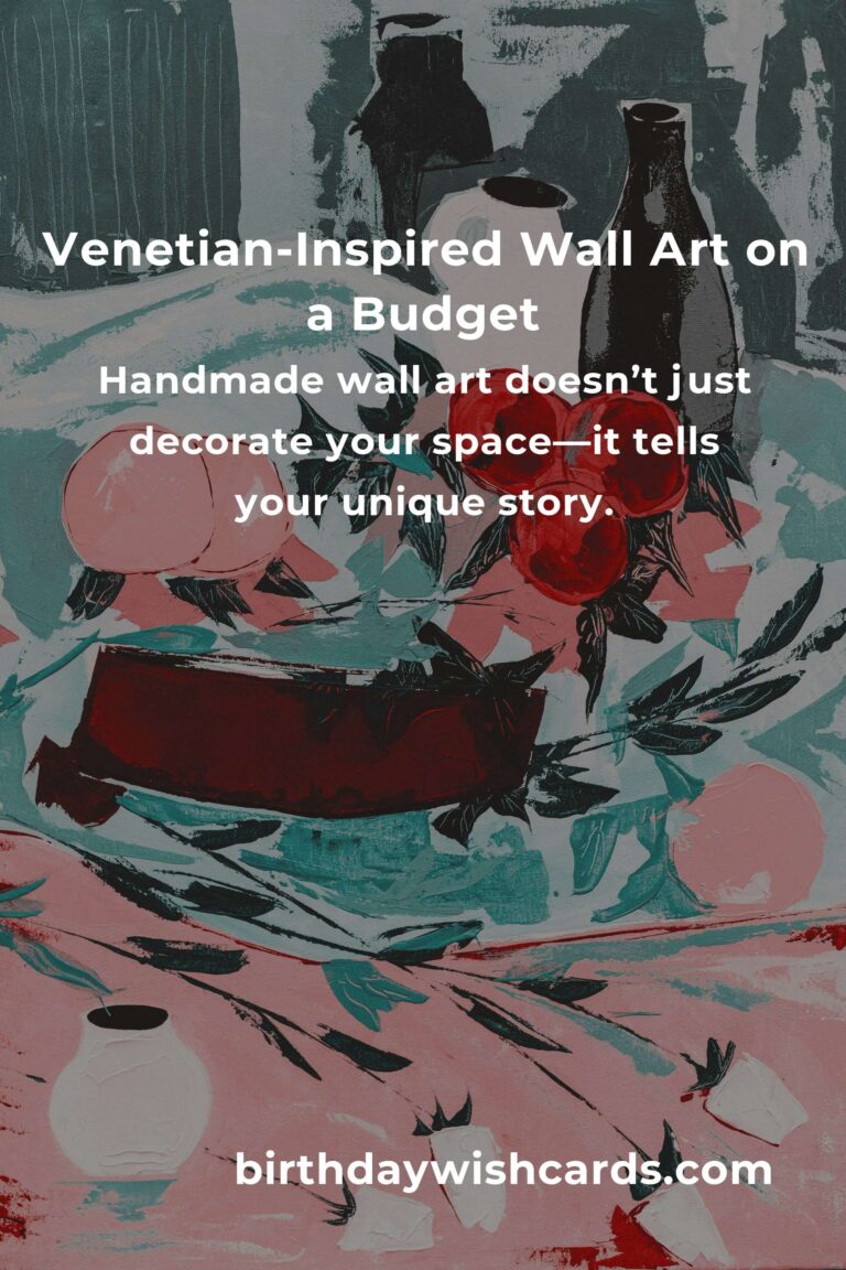 How to Build Stunning Wall Art on a Budget in Venice: Transform Your Space Without Breaking the Bank