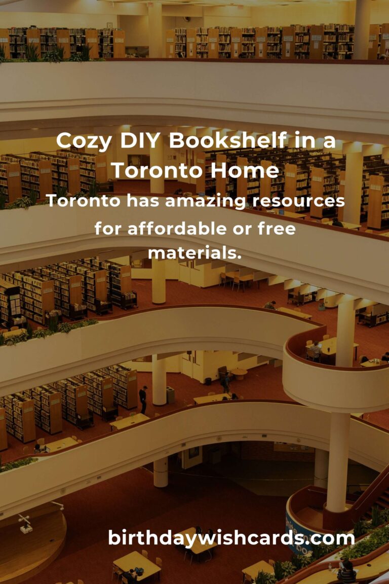 How to Build a Beautiful Bookshelf on a Budget in Toronto: Your Step-by-Step Guide to a Cozy Home