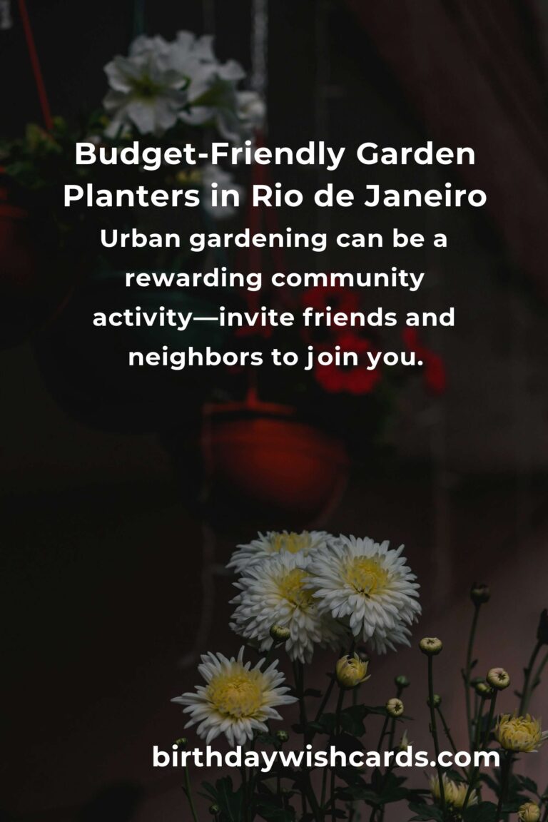 How to Build a Garden Planter on a Budget in Rio de Janeiro: Transform Your Space Without Breaking the Bank
