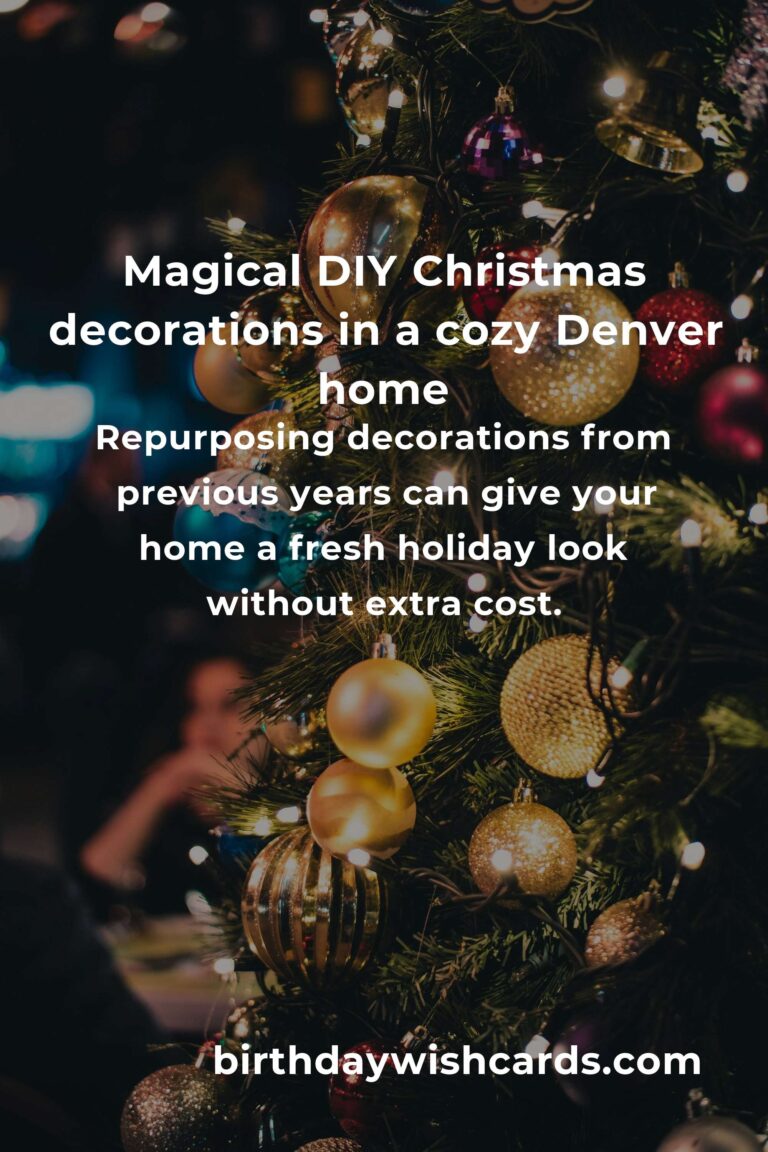 How to Create Magical Christmas Decorations on a Budget in Denver: Festive Joy Without Breaking the Bank