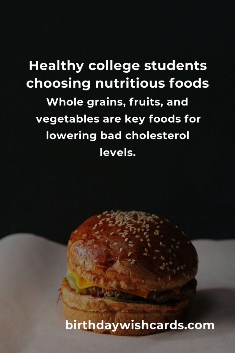 How to Improve Cholesterol for College Students: A Guide to Healthier Habits on Campus