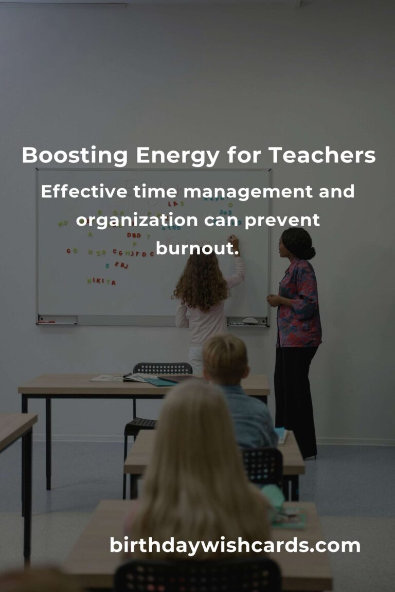 How to Improve Energy Levels for Teachers: Effective Strategies and Tips