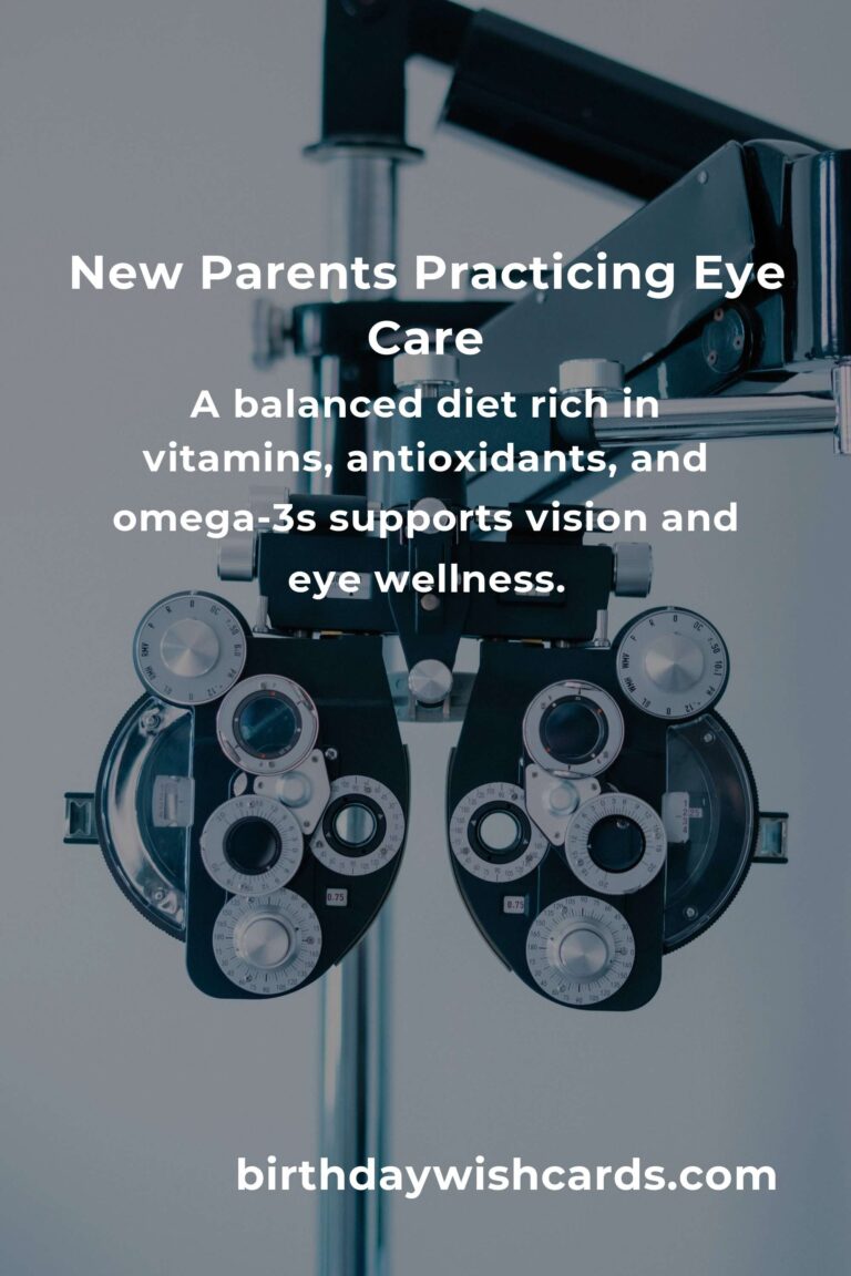 How to Improve Eye Health for New Parents: A Guide to Clearer Vision and Brighter Days