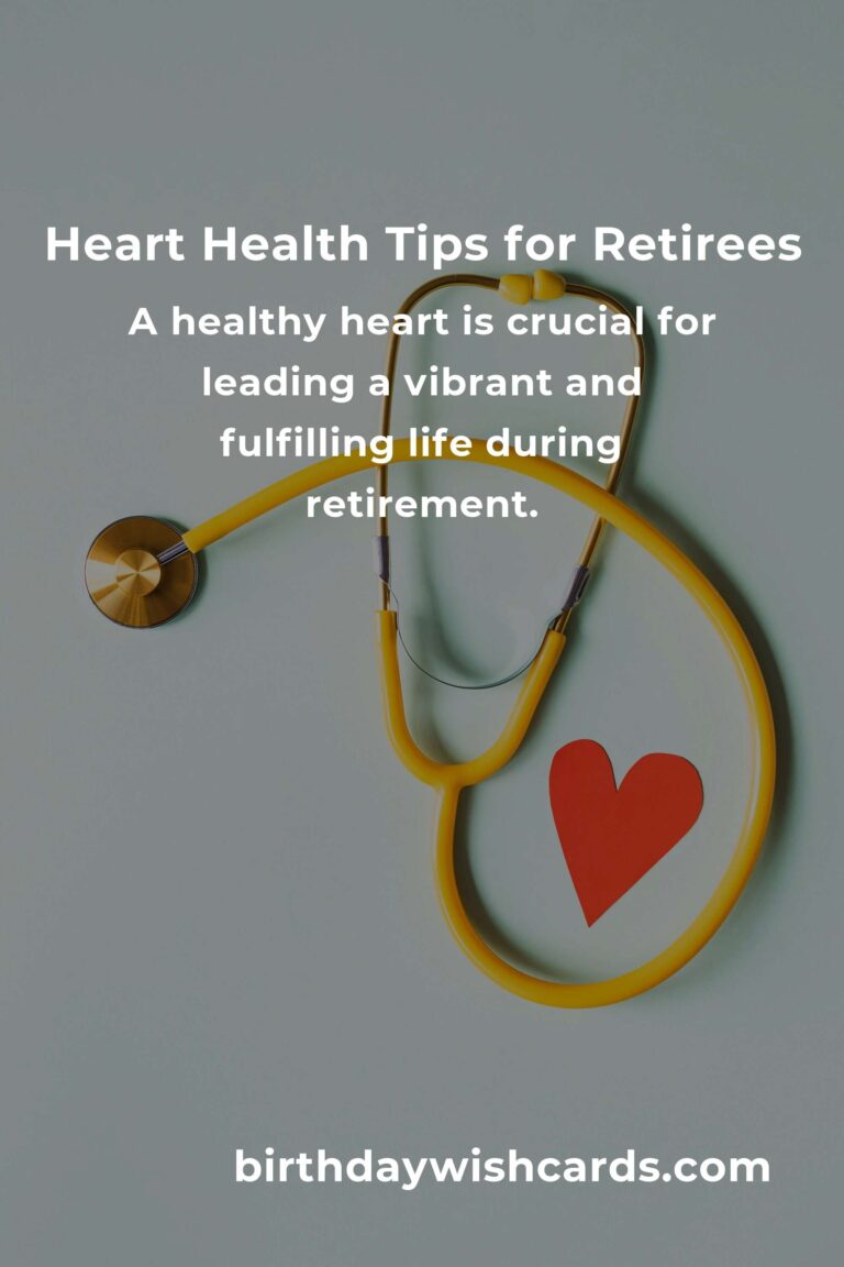 How to Improve Heart Health for Retirees: Essential Tips and Strategies