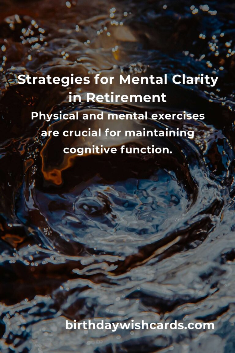 How to Improve Mental Clarity for Retirees: Effective Strategies for a Sharp Mind