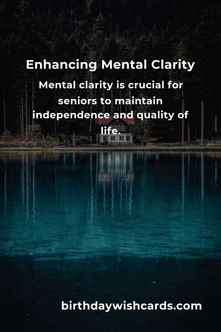 How to Improve Mental Clarity for Seniors: A Comprehensive Guide