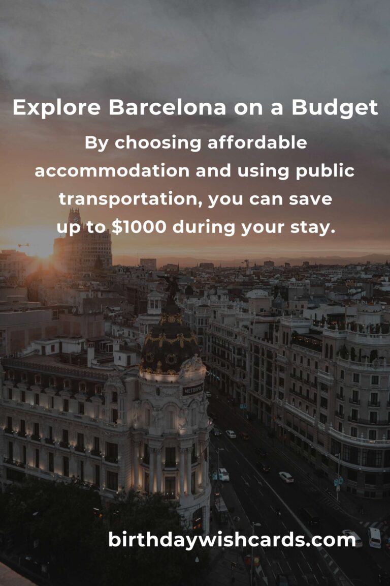 How to Save $1000 in Barcelona on a Tight Budget