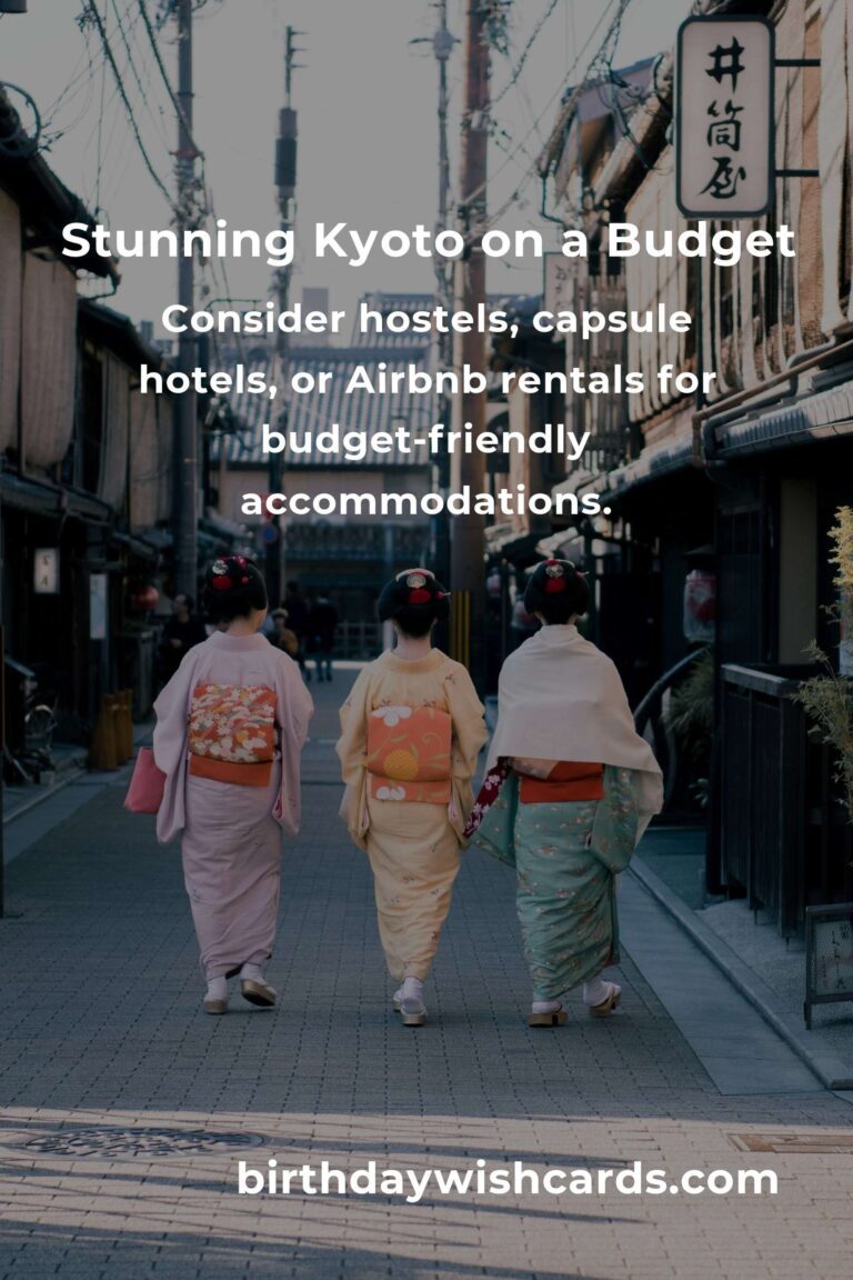 How to Save $1000 in Kyoto on a Tight Budget: Essential Tips for Thrifty Travelers