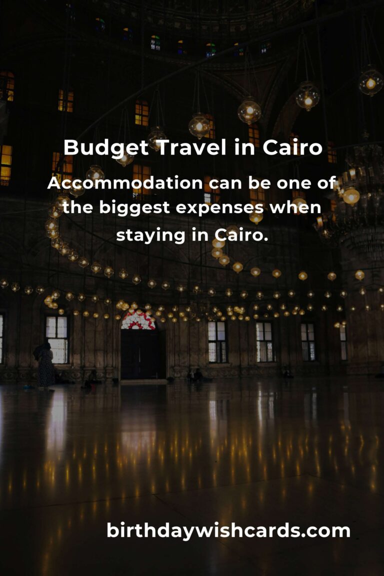 How to Save $2000 in Cairo on a Tight Budget