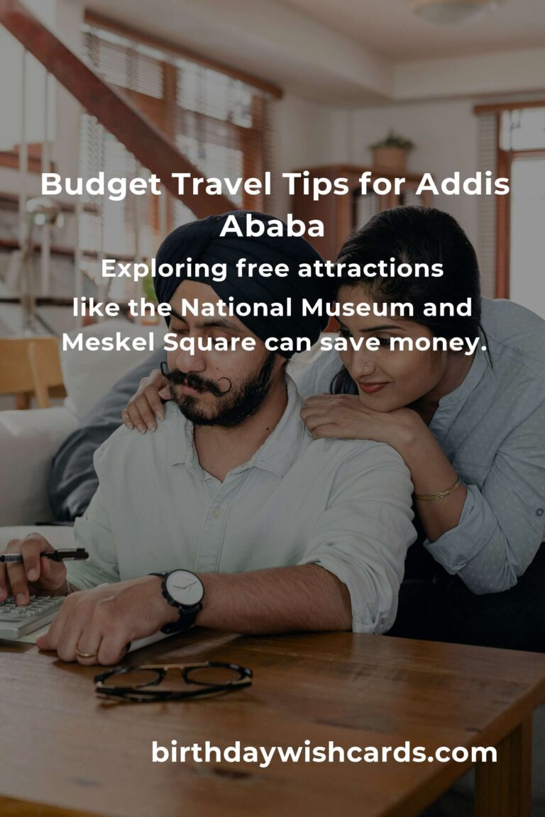 How to Save $500 in Addis Ababa on a Tight Budget