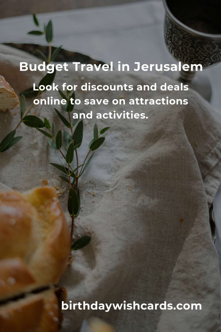 How to Save $500 in Jerusalem on a Tight Budget
