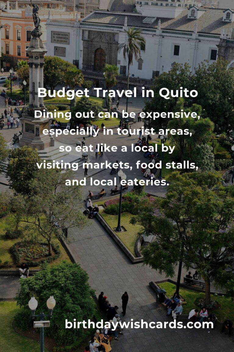How to Save $500 in Quito on a Tight Budget