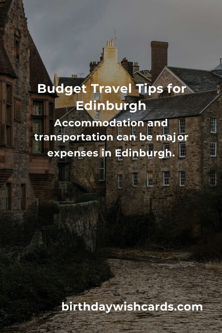 How to Save $5000 in Edinburgh on a Tight Budget