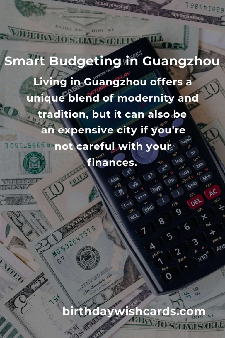 How to Save $5000 in Guangzhou on a Tight Budget: Smart Tips and Strategies