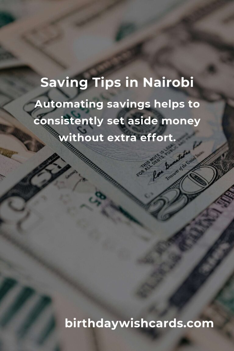 How to Save $5000 in Nairobi on a Tight Budget: Practical Tips and Strategies
