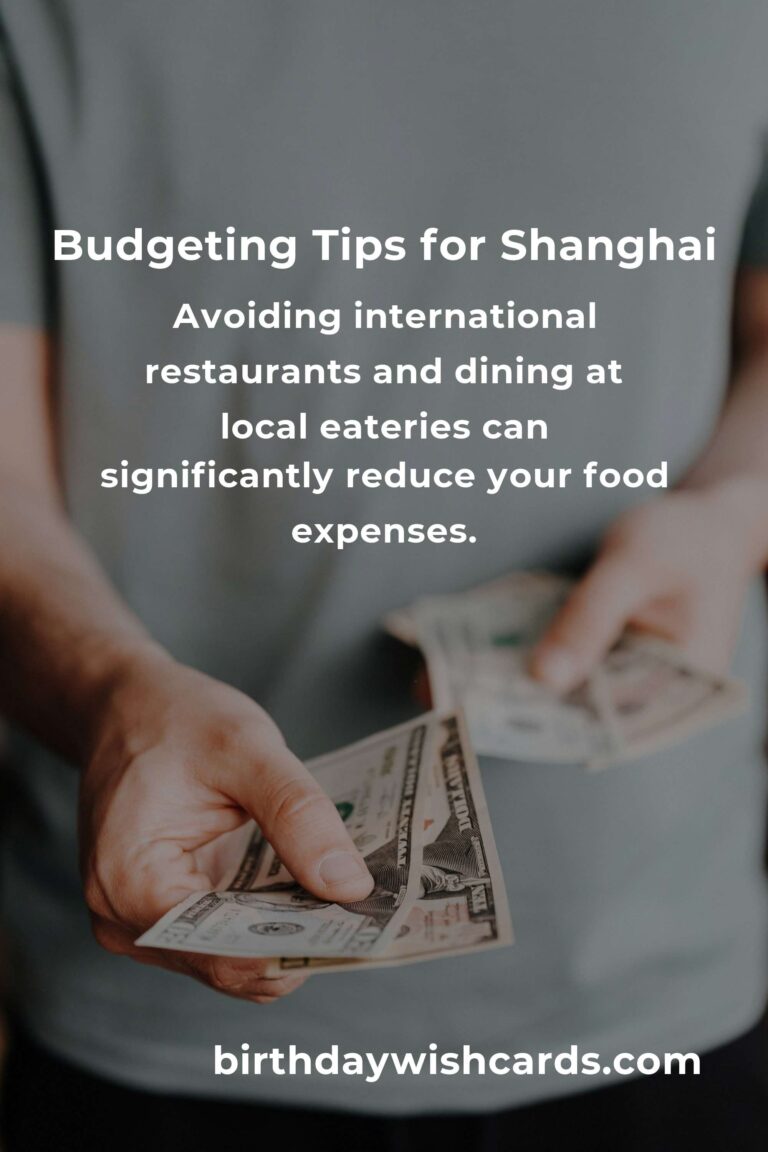 How to Save $5000 in Shanghai on a Tight Budget