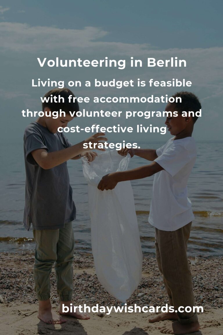 How to Start Volunteering in Berlin: A Heartfelt Guide for Budget Travelers