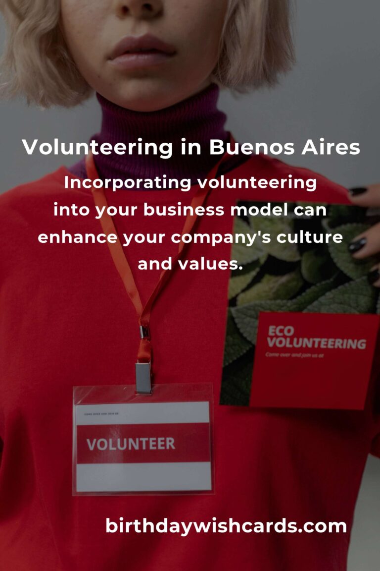 How to Start Volunteering in Buenos Aires: A Comprehensive Guide for Small Business Owners